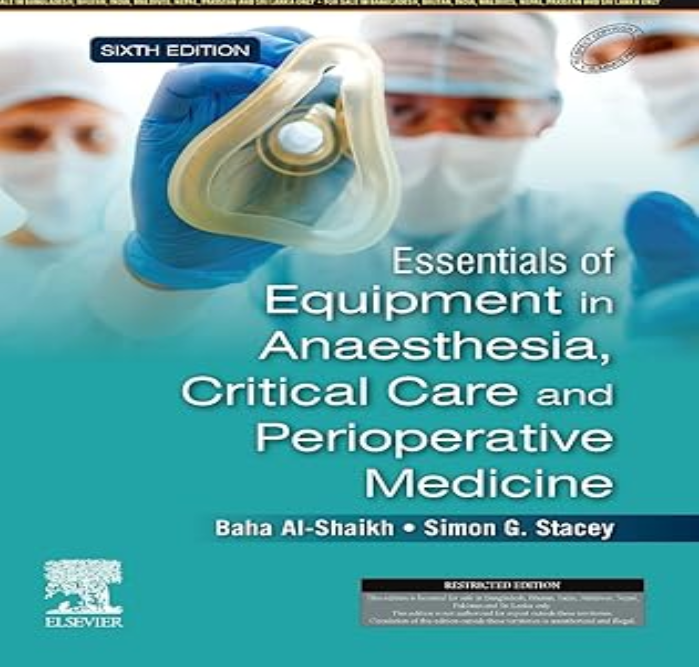 Essentials of Equipment in Anaesthesia, Critical Care and Perioperative Medicine: 6ed